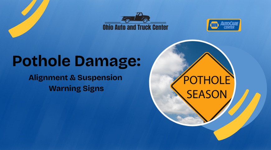 Pothole damage can cause alignment and suspension issues in Central Ohio