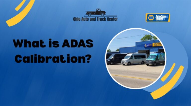 ADAS Calibration in North Lewisburg, OH